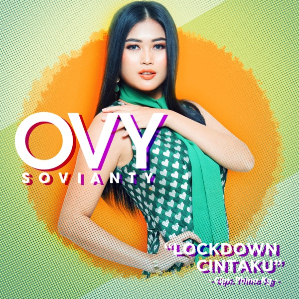 Ovy Sovianty - Lockdown Cintaku.mp3